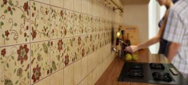Какая плитка лучше для кухни – практические советы