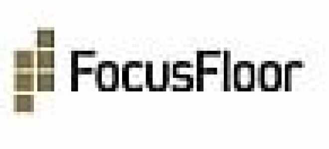 Паркетная доска Focus Floor (Фокус Флур) – отзывы покупателей и история компании